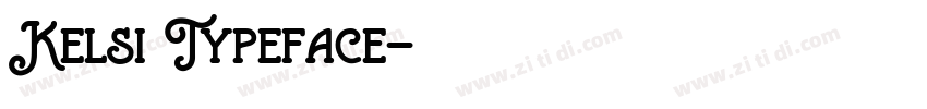 Kelsi Typeface字体转换